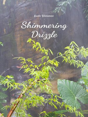 cover image of Shimmering Drizzle